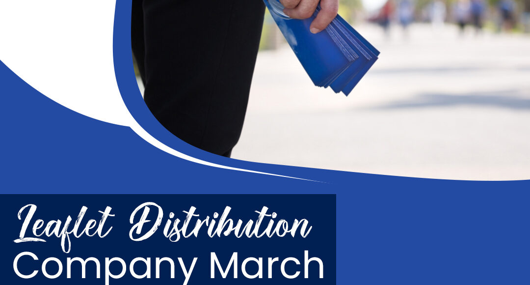 Leaflet Distribution Company March