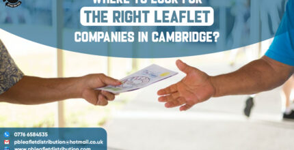 Where To Look For The Right Leaflet Companies In Cambridge?